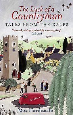 The Luck Of A Countryman