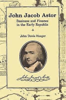 John Jacob Astor