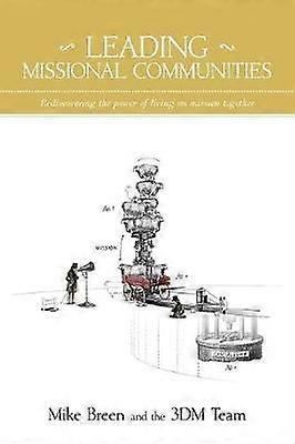 Leading Missional Communities