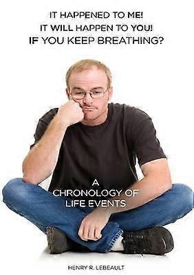 A Chronology of Life's Events