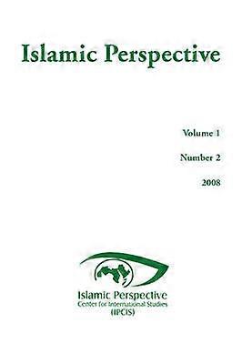 Islamic Perspective Volume 1 Number 2 Volume 1 Number 2