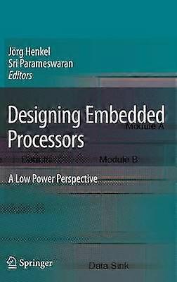 Designing Embedded Processors