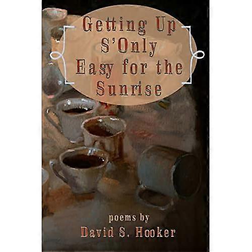 Getting Up S'only Easy for the Sunrise