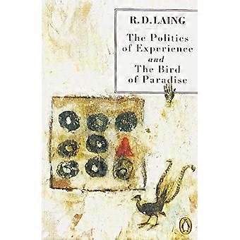 The Politics of Experience and The Bird of Paradise