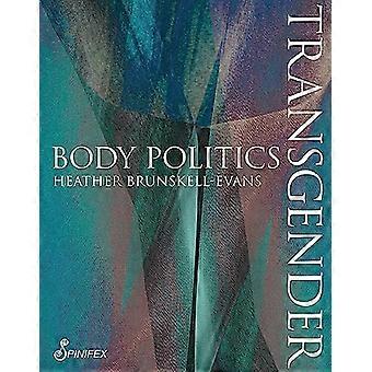 Transgender Body Politics