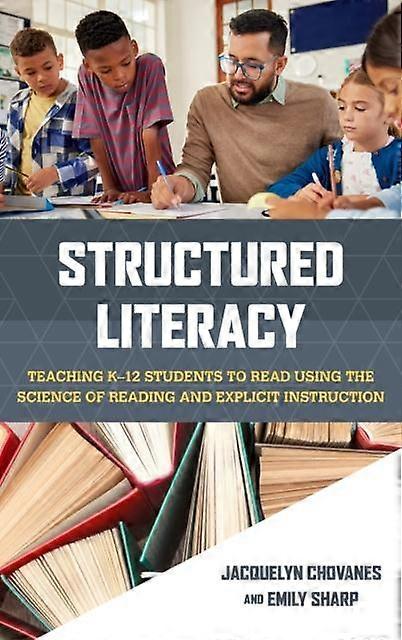 Structured Literacy by Emily Sharp Hardback Book