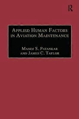 Applied Human Factors in Aviation Maintenance