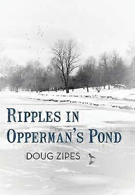 Ripples in Opperman's Pond