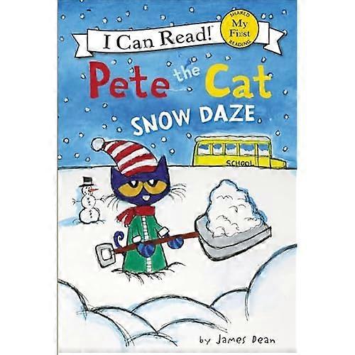 Pete the Cat: Snow Daze (My First I Can Read)