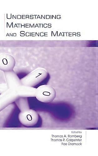 Understanding Mathematics and Science Matters