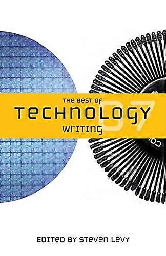The Best of Technology Writing 2007
