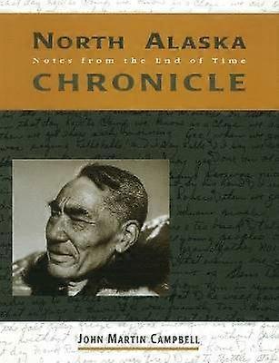 North Alaska Chronicles