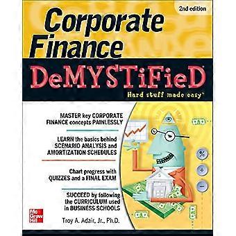 Corporate Finance Demystified 2/E