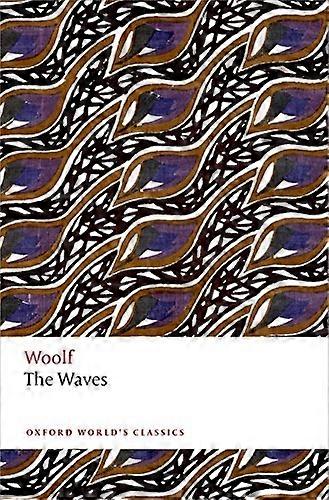 The Waves (Oxford World's Classics)