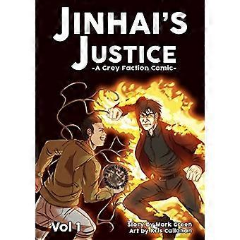 Grey Faction Comic: Jinhai's Justice (2018) 6 X 9