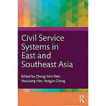 Civil Service Systems in East and Southeast Asia