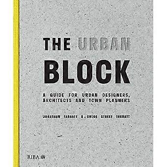 Byblokken: En guide for bydesignere, arkitekter og byplanleggere