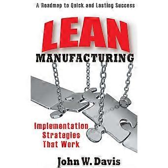 Genomföra Lean Manufacturing: En Operations Managers Guide