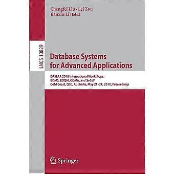Database Systems For Advanced Applications Dasfaa 2018 International Workshops B - Springer Nature B.V - Paperback - en Book