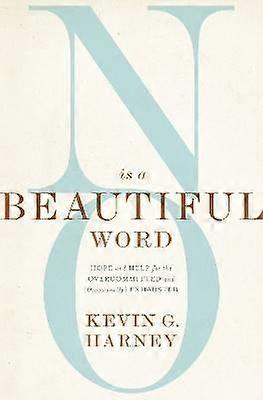 No Is a Beautiful Word