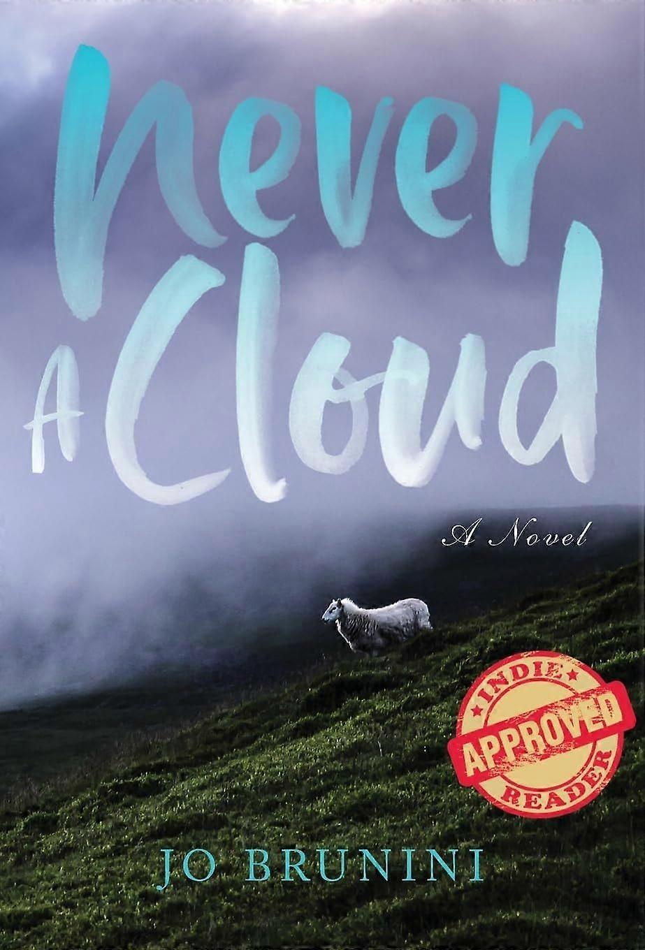 Never a cloud