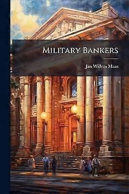 Military Bankers