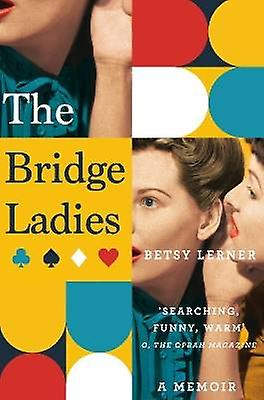 The Bridge Ladies