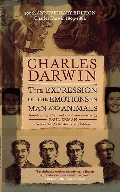 Expression Of The Emotions In Man And Animals by Charles Darwin Paperback