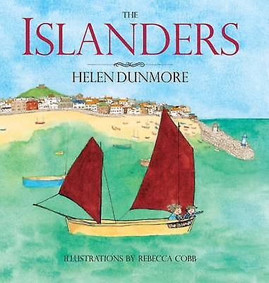 The Islanders by Helen Dunmore Hardback Book