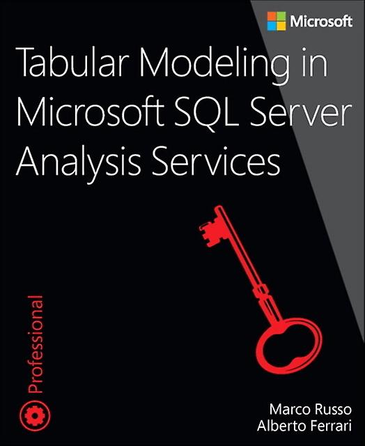 Tabular Modeling In Microsoft Sql Server Analysis Services by Alberto Ferrari Paperback