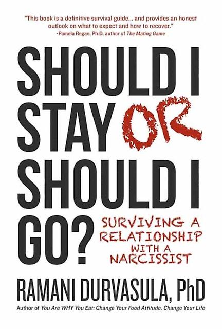 Should I Stay Or Should I Go by Durvasula & Ph.D & Ramani S. Paperback Book