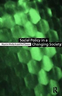 Social Policy in a Changing Society