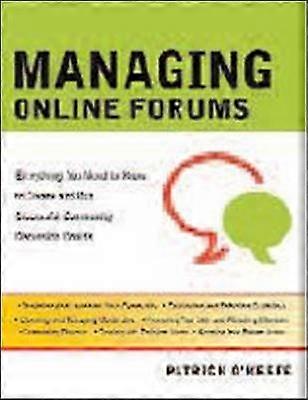 Managing Online Forums