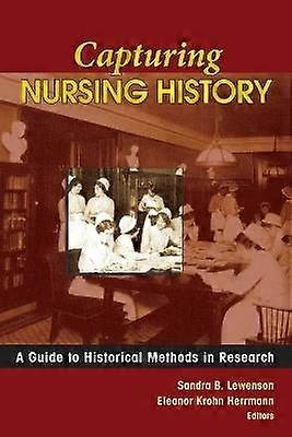 Capturing Nursing History