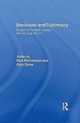 Decisions and Diplomacy