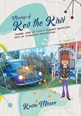 Reflecții despre Kev Kiwi