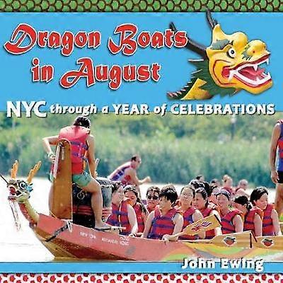 Dragon Boats in August