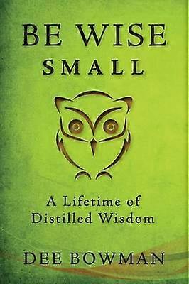 Be Wise Small