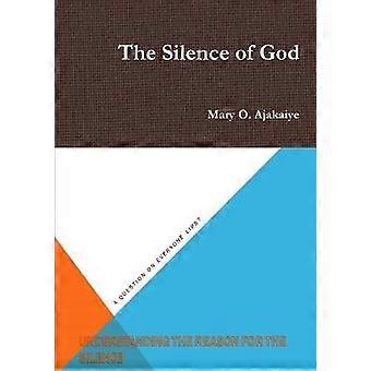 The Silence of God