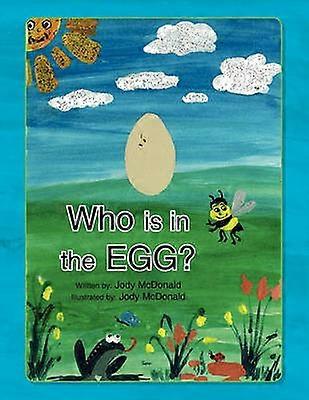Who is in the Egg?