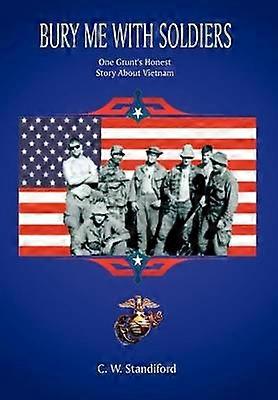 Bury Me with Soldiers