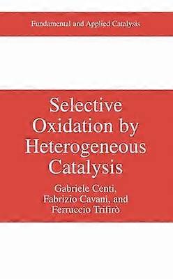 Selective Oxidation by Heterogeneous Catalysis