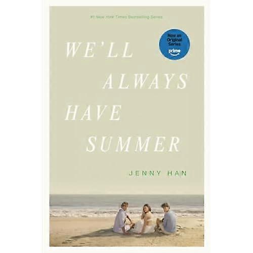 We'll Always Have Summer