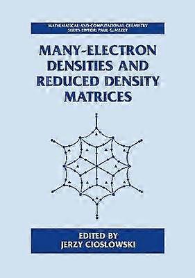 Many-Electron Densities and Reduced Density Matrices