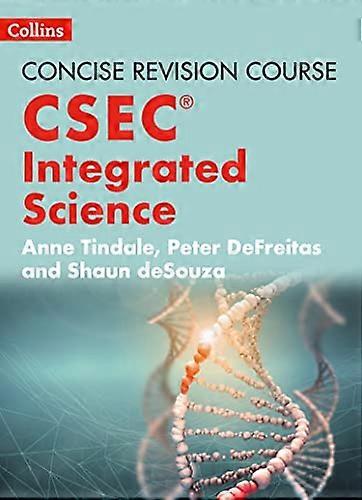 Concise Revision Course Integrated Science a Concise Revision Course for CSEC (R)