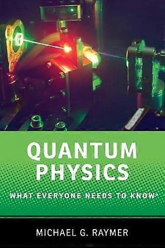 Quantum Physics: What Everyone Needs to Know (R)