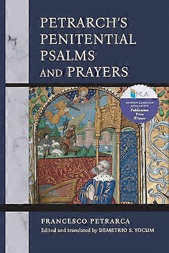Petrarchs Penitential Psalms and Prayers