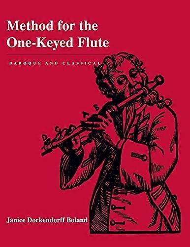 Method for the One Keyed Flute