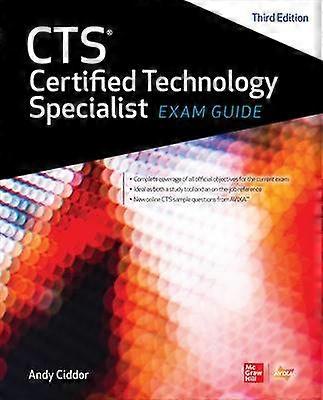 CTS Certified Technology Specialist Exam Guide Third Edition