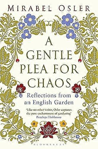 A Gentle Plea for Chaos